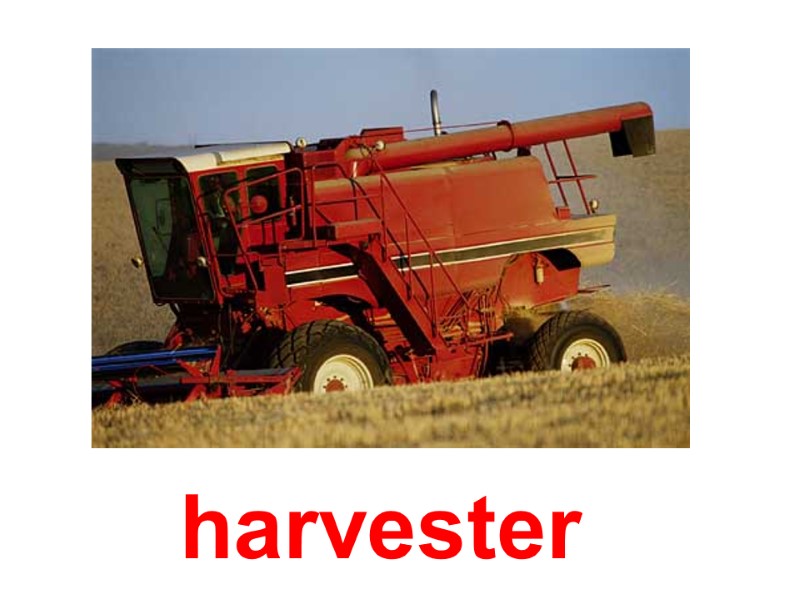 harvester